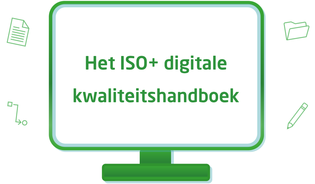 Kwaliteitsmanagementsysteem Digitaal kwaliteitshandboek ISO 9001